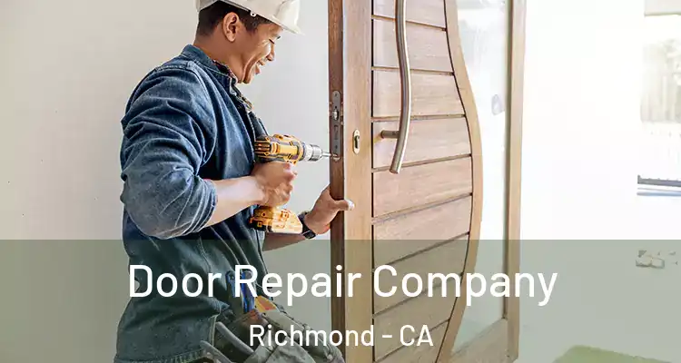  Door Repair Company Richmond - CA
