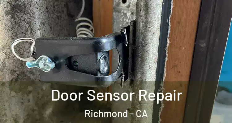  Door Sensor Repair Richmond - CA