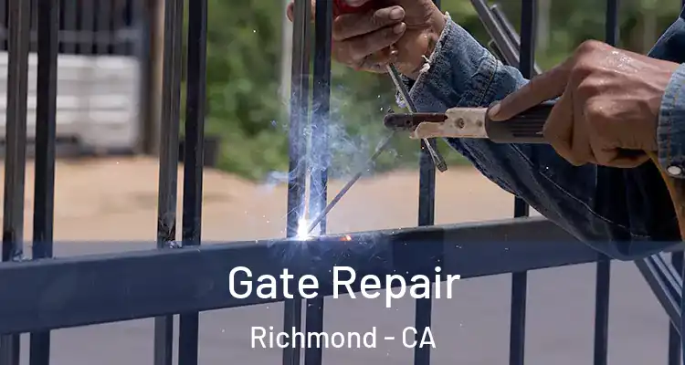  Gate Repair Richmond - CA