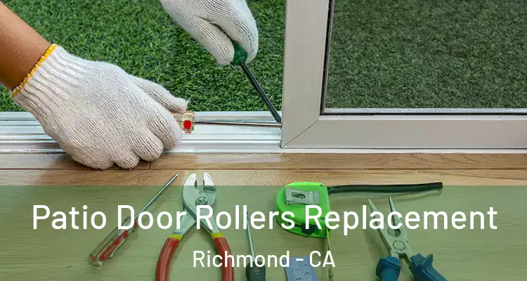  Patio Door Rollers Replacement Richmond - CA