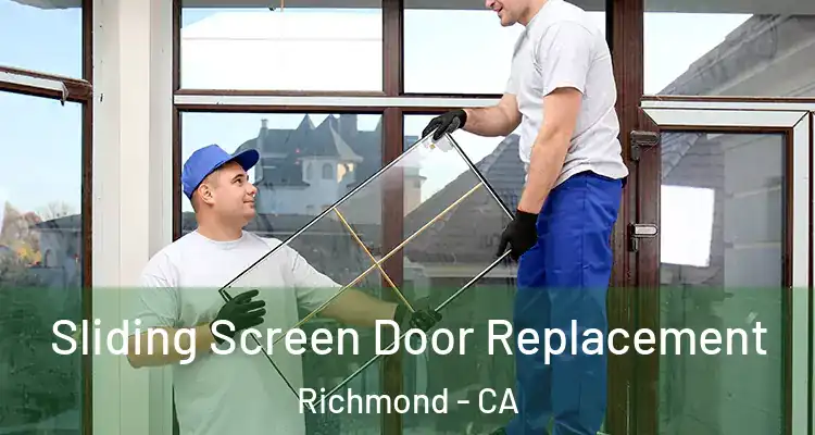  Sliding Screen Door Replacement Richmond - CA